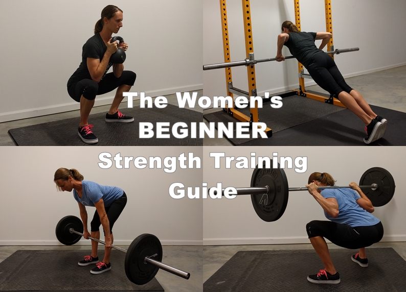 The Women s Beginner Strength Training Guide