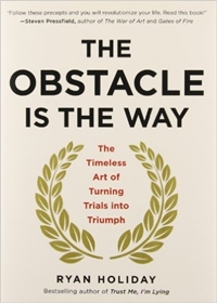 the obstacle is the way