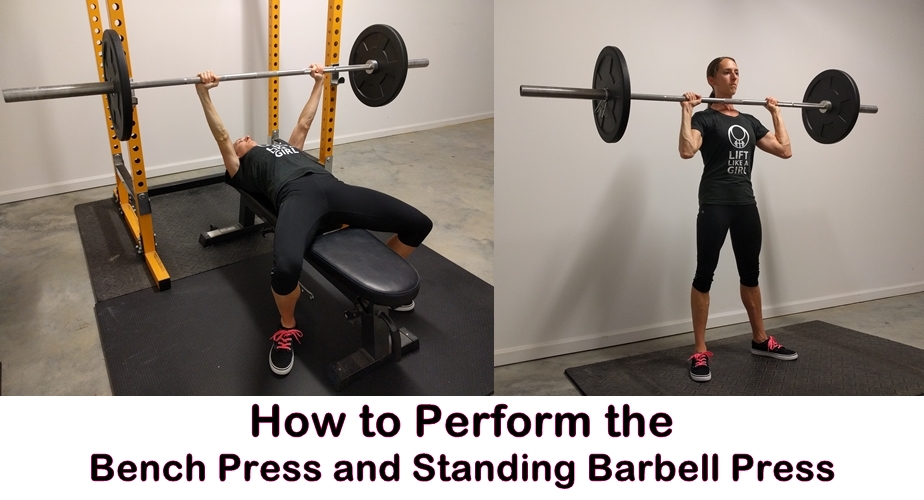 How to Perform the Bench Press and Standing Press