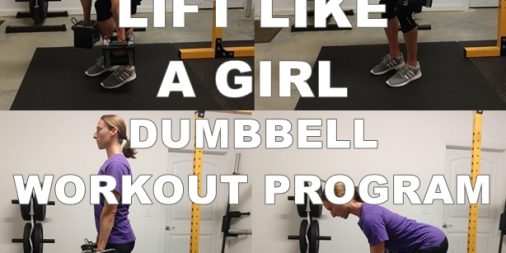 lift like a girl dumbbell workout program